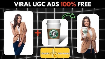 🔥 Create Viral UGC Ads in Minutes with Nano Banana AI | Free Tool 2025
