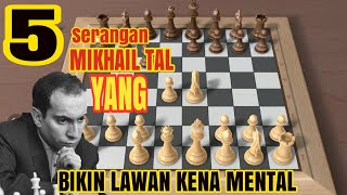 Serangan catur Mikhail tal yang bikin lawan kena mental!