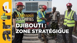 Djibouti : un carrefour d'ambitions | Le dessous des cartes | ARTE