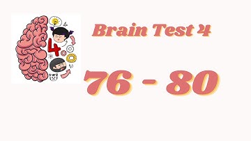 Brain Test 4 Level 76 77 78 79 80 Solution