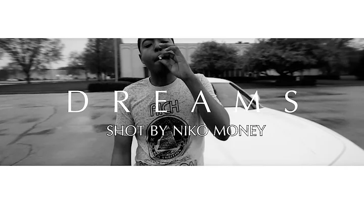 S.Dot - Dreams Feat. Ben Rockett Shot By | @nikomoney263