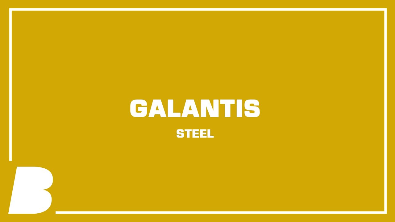 Galantis - Steel