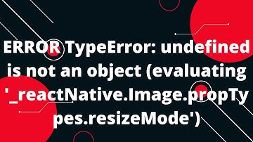 ERROR TypeError: undefined is not an object (evaluating 