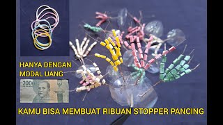 Cara Membuat Stopper Pancing Dari Karet Gelang / Murah, Mudah, Mantab