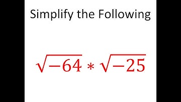 Multiplying Roots of Negative Numbers