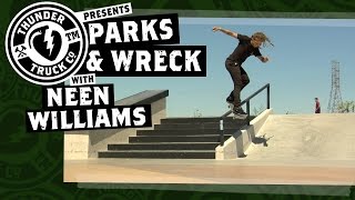 Neen Williams - Thunder Trucks Parks Wreck