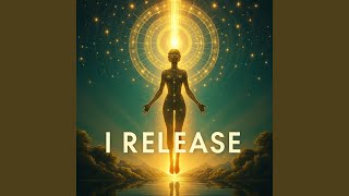 I Release (432Hz)