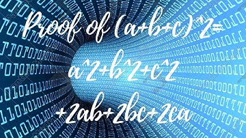 Ever wondered why (a+b+c)^2=a^2+b^2+c^2+2ab+2bc+2ca? Here