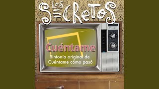 Video thumbnail of "Los Secretos - Cuéntame"
