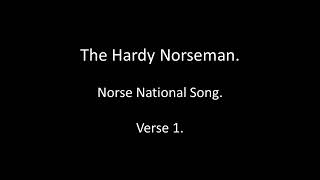 The Hardy Norseman sung