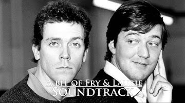 Move it on out girl - A bit of Fry and Laurie OST