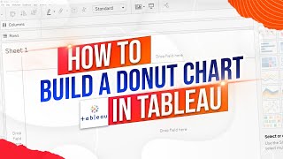 how to build a donut chart in tableau desktop