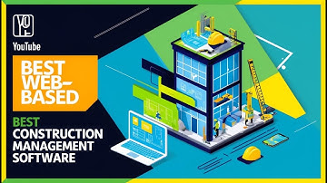 Best web based construction management software - Web based construction management software