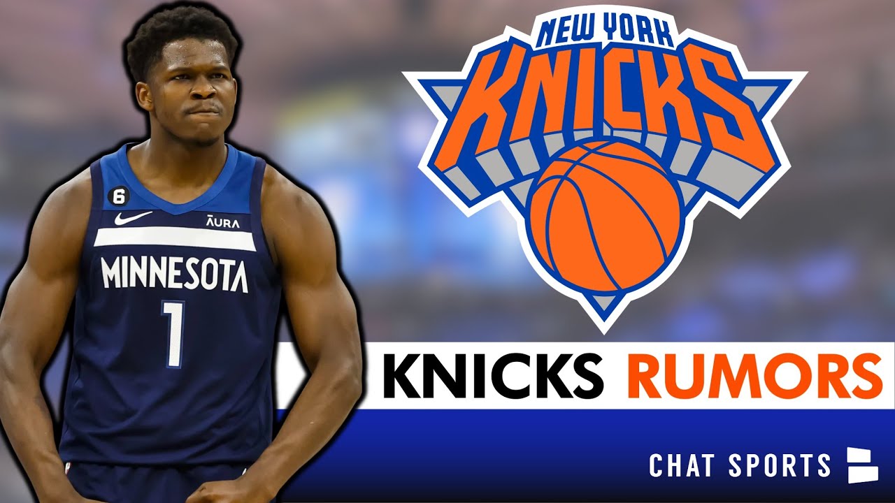 Knicks Trade Rumors: Here's one saying the Knicks could get the