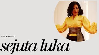 Sejuta Luka – Rita Sugiarto | (lyric) #ritasugiarto #dangdutlawas #dangdutklasik #sejutaluka