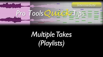 Multiple Takes (Playlists)