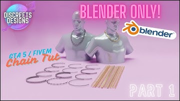 GTA 5 / FIVEM / VVS CHAIN TUTORIAL PART 1 BLENDER ONLY