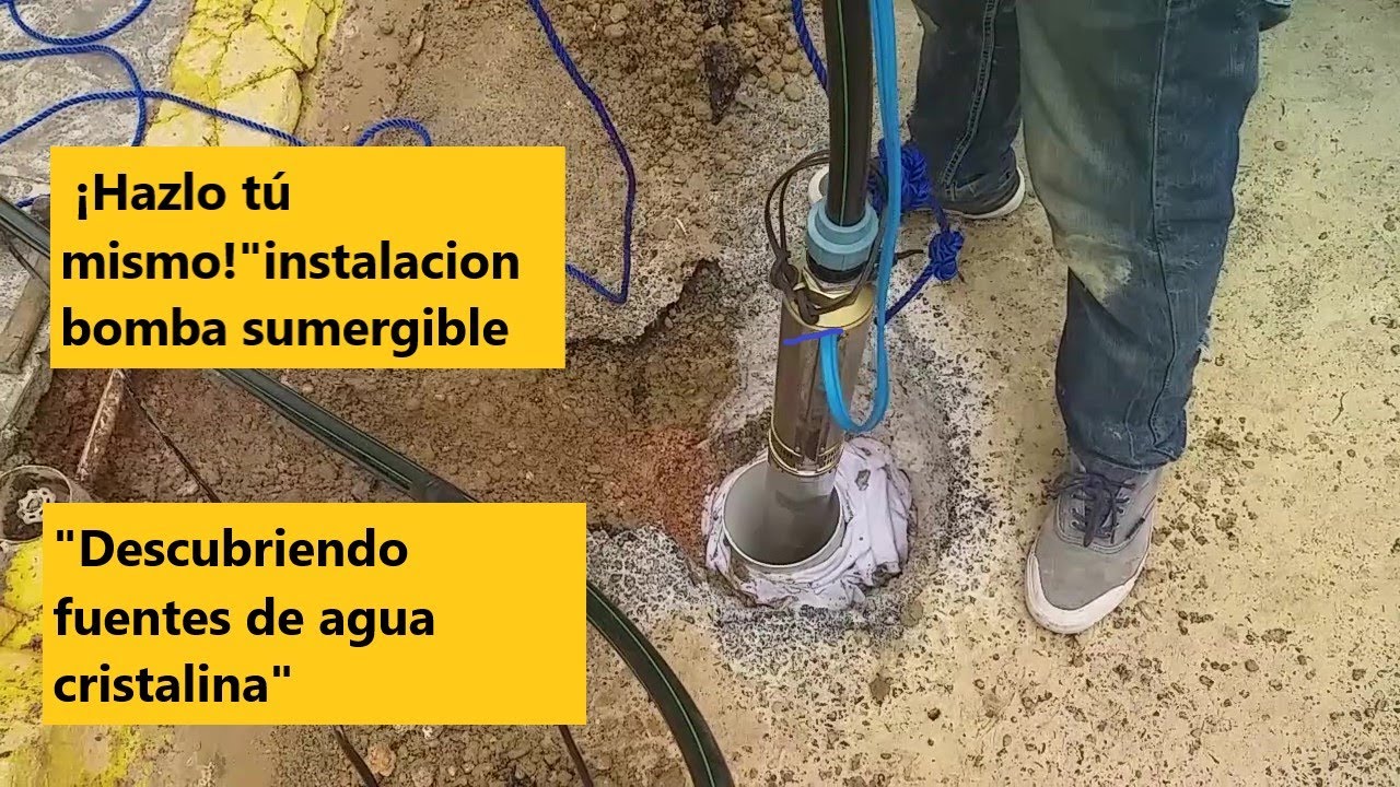 QUIERES APRENDER¡¡COMO INSTALAR BOMBA SUMERGIBLE POZO PROFUNDO. (DEEP WELL  SUBMERSIBLE PUMP). 