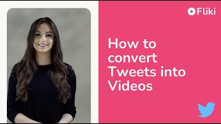 How to convert Tweet into Video in 1 minute