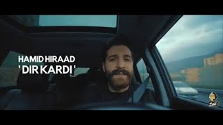Hamid Hiraad - Dir Kardi - Part 2 ( حمید هیراد - دیر کردی - تیزر )