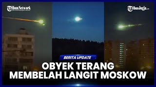 Download Lagu OBYEK TERANG MISTERIUS MELESAT DI LANGIT MOSKOW MP3 Download Lagu OBYEK TERANG MISTERIUS MELESAT DI LANGIT MOSKOW MP3