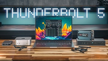 Thunderbolt 5 For Mac Explained: Don