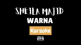Sheila Majid - Warna (Karaoke No Vocal)