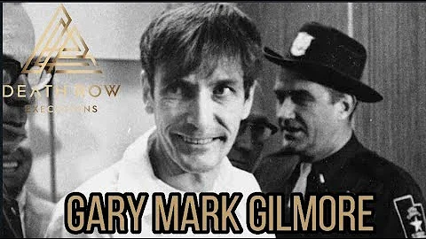 Death Row Executions-Gary Mark Gilmore