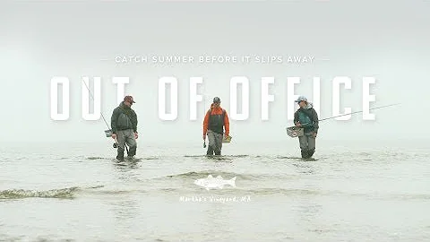 ORVIS Presents: Out Of Office