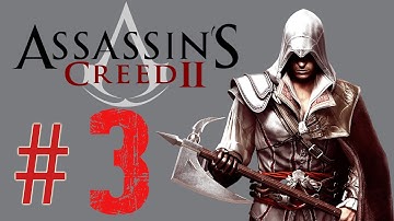 Assassin’s Creed II: [Part 3] Sequence 1 [2 of 3]: Ignorance is Bliss (1476)