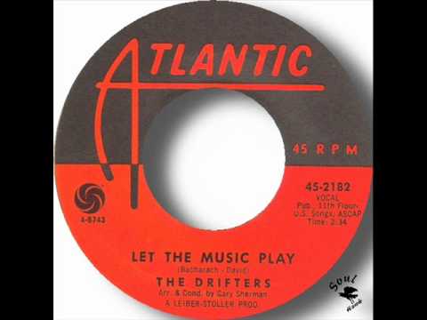 The Drifters   Let The Music Play