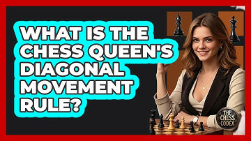 What Is The Chess Queen