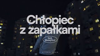 Bartek Królik feat. Błażej Król - Chłopiec z zapałkami (Official AUDIO)