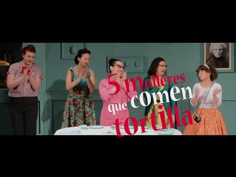 Cinco Mulleres Que Comen Tortilla | TRAILER