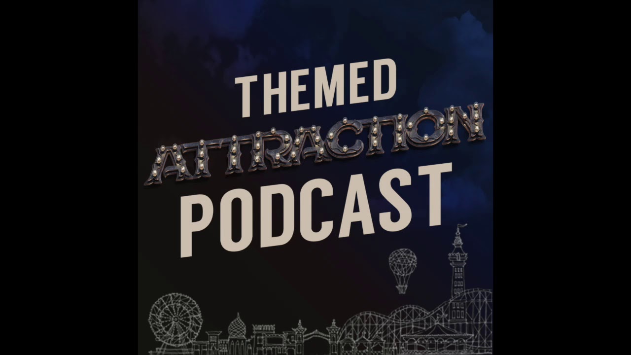 Themed Attraction Podcast Episode 3: Imagineer Tom Morris Part 2