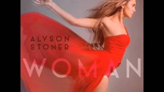 Alyson Stoner - Woman  (Excerpt)