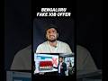 “Bangalore Job Scam 🚨 LinkedIn lo Mosam!” || #shorts #ytshorts #viral