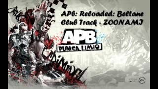 Apb Reloaded - Beltane Club Track - Zoonami