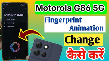 How to Change Fingerprint Animation in Moto G86 5G/Fingerprint Animation kaise Change Kare motorola