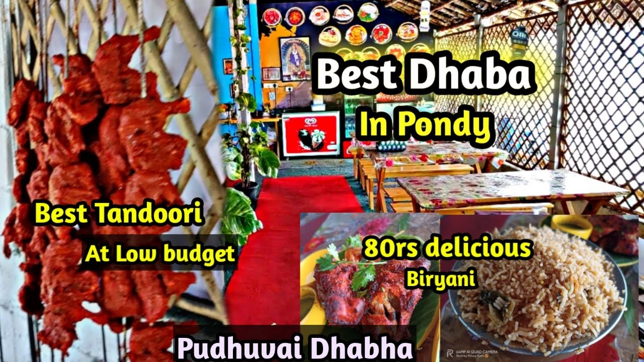 Best Dhaba in pondy Pudhuvai Dhabha 80rs delicious Biryani Best