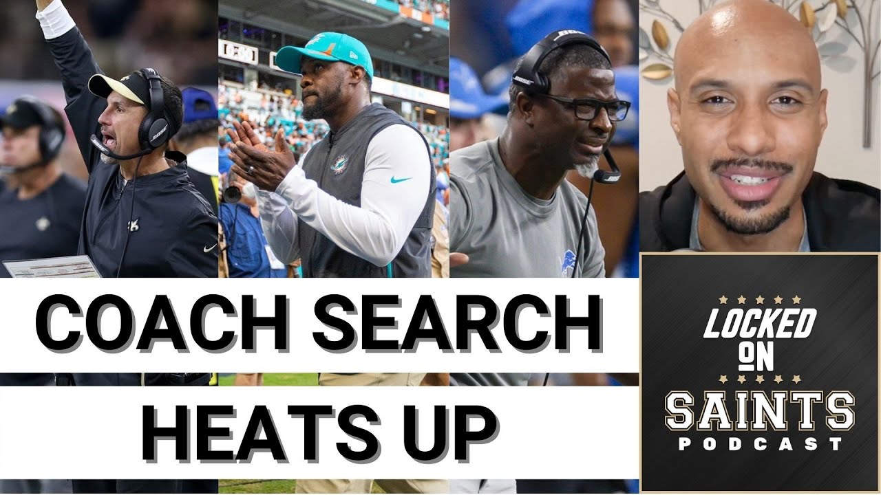 New Orleans Saints Head Coaching Search Heats up As Tom Brady Retires