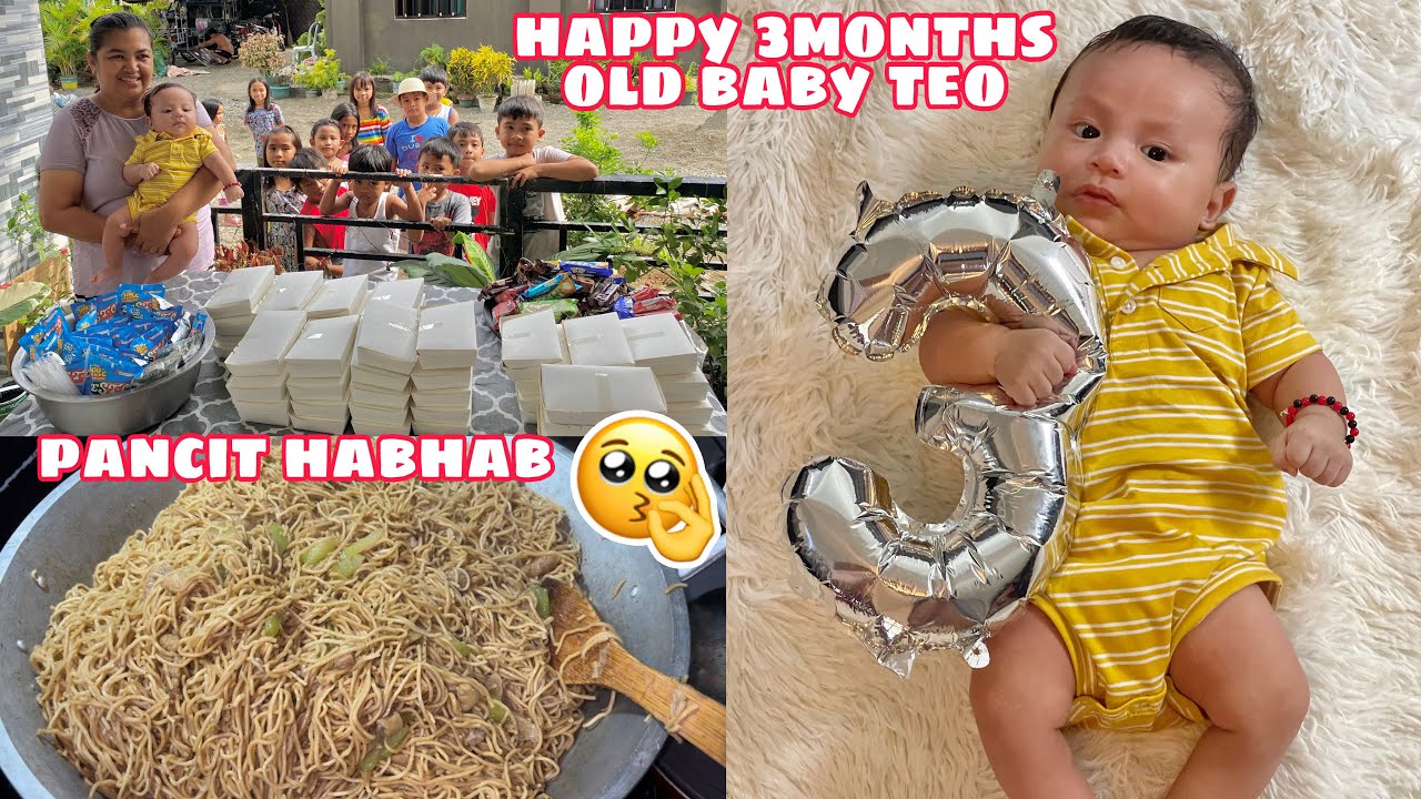 HAPPY 3MONTHS OLD BABY TEO | PANCIT HABHAB MERYENDA PARA SA MGA BATA