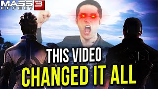 This Video CHANGED Mass Effect 3