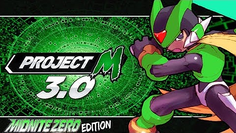 Project M: MidniteZer0 Edition!