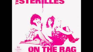 the sterilles - on the rag