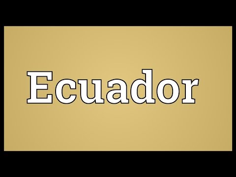 इक्वाडोर Meaning