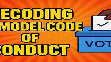 Model Code of Conduct | MCC Explained with Real-Life Examples | Election Rules in India