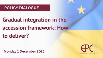 Gradual integration in the accession framework: How to deliver?