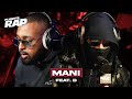 EXCLU Mani Feat D Brolike PlanèteRap 