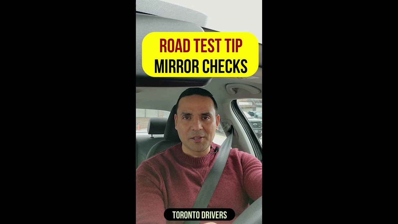 Road Test Tip 2 CHECKING MIRRORS During The ROAD TEST Toronto Drivers